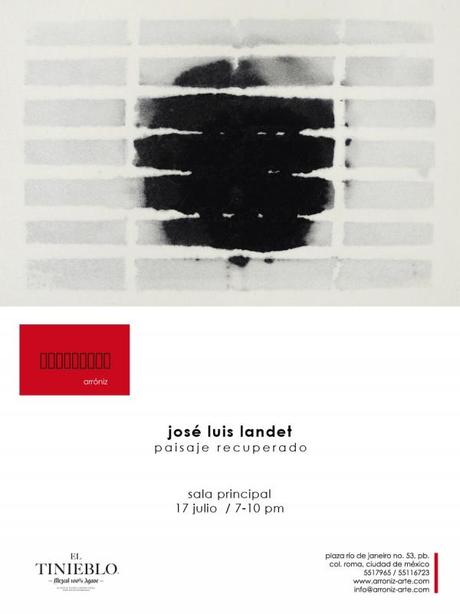 Inauguración José Luis Landet y Dannielle Tegeder en Galería Arróniz