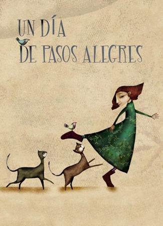 Un día de pasos alegres - Raquel Díaz Reguera