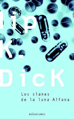 'Los clanes de la luna Alfana', de Philip K. Dick