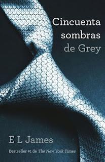 Lo último que leí....Cincuenta sombras de Grey