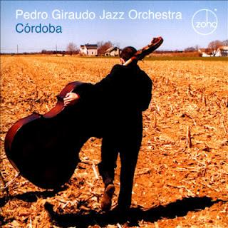 Pedro Giraudo Orchestra – Córdoba