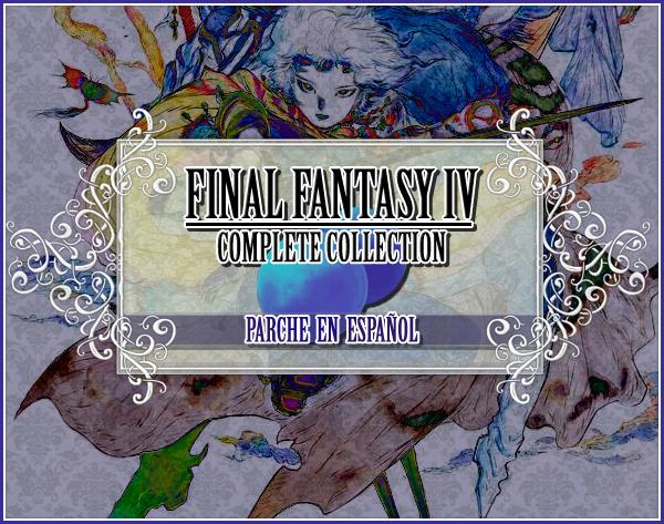 Final Fantasy IV The Complete Collection PSP español castellano Final Fantasy IV: The Complete Collection de PSP traducido al español