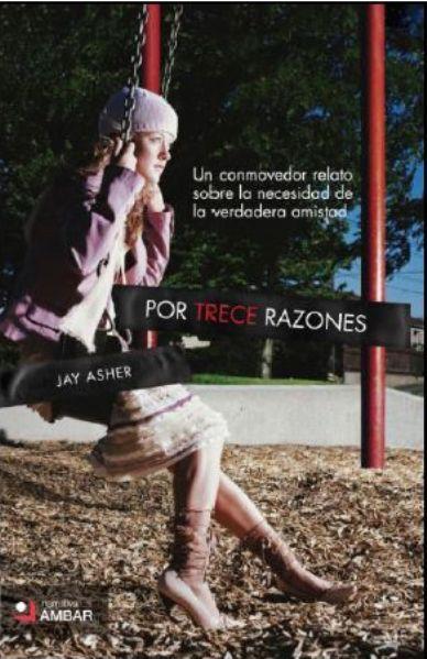 Reseña: Por trece razones - Jay Asher