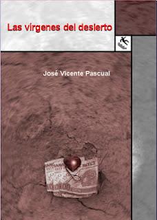 Las vírgenes del desierto, de José Vicente Pascual