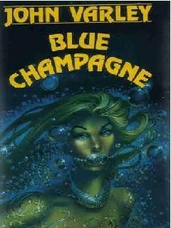 'Blue champagne', de John Varley