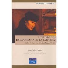 Reseña de «El triunfo del Humanismo en la empresa»