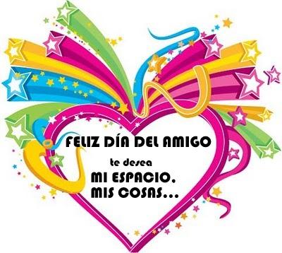 FELIZ DÍA DEL AMIGO PARA TODAS!!!!!!!!!!!!!
