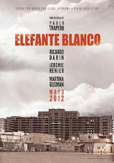 ELEFANTE BLANCO (2012), DE PABLO TRAPERO. LAS LLAVES DEL REINO.