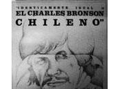FIDOCS 2012: cine Carlos Flores: Identicamente Igual, Charles Bronson chileno Recado Chile.