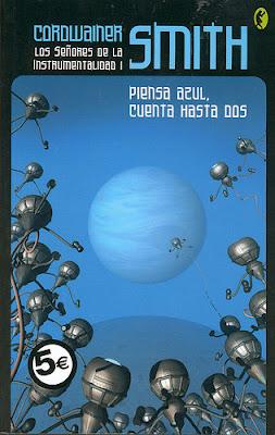 'Piensa azul, cuenta hasta dos', de Cordwainer Smith