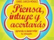 Reseña «Piensa, intuye acertarás»