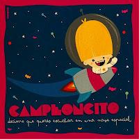 CAMPEONCITO / DECIME QUE QUERÉS ESCUCHAR EN UNA NAVE ESPACIAL