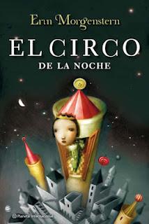 Reseña de El Circo de la Noche de Erin Morgenstern