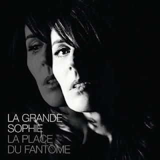 [Disco] La Grande Sophie - La Place Du Fantôme (2012)