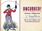 Uncorked! Wine, objects tradition