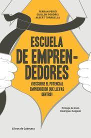 Reseña de «Escuela de emprendedores»