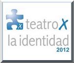 Teatro X la Identidad. Agenda preliminar