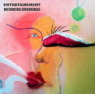 ENTERTAINIMENT / DISTANCIAS SENSORIALES