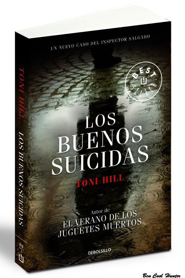 Los buenos suicidas, la novela negra para el verano