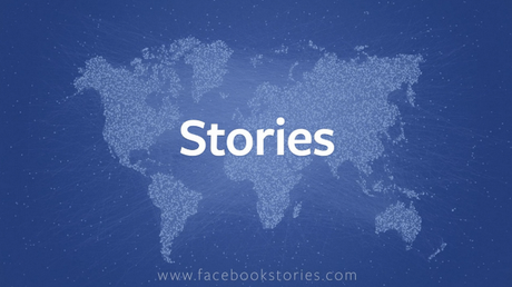 Facebook Stories, para recolectar historias extraordinarias!