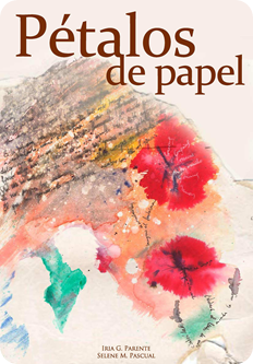 Reseña Pétalos de Papel - Iria G. Parente y Selene M. Pascual
