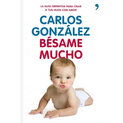 Todos los Libros del Dr. Carlos González, disponibles en Argentina