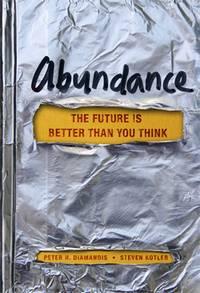 Abundance Abundancia   Diamandis y Kotler