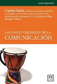Reseña de «Las once verdades de la comunicación» Reseña de «Las once verdades de la comunicación»