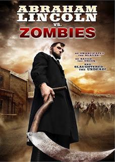 Abraham Lincoln vs Zombies Poster