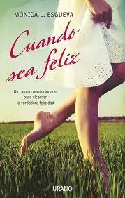 Reseña de «Cuando sea feliz»