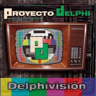 [Disco] Proyecto Delphi - Delphivisión (2012)