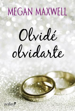 Reseña: Olvidé olvidarte