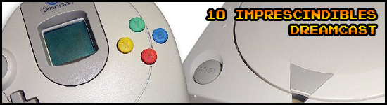 10 imprescindibles Dreamcast