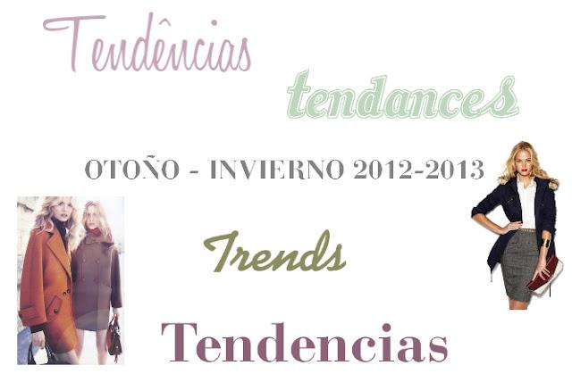 Las 4 prendas claves para este Otoño - Invierno 2012-2013