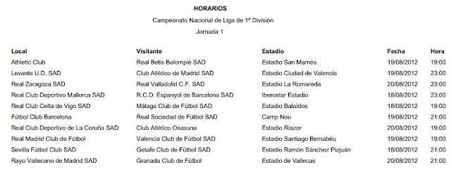 HORARIOS PRIMERA JORNADA DE LIGA PRIMERA Y SEGUNDA DIVISIÓN 2012/2013