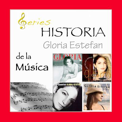 SERIES - Historia de la Música - Gloria Estefan