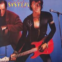 THE SYSTEM - YOU ARE IN MY SYSTEM