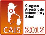 Congreso Argentino de Informatica y Salud – CAIS 2012