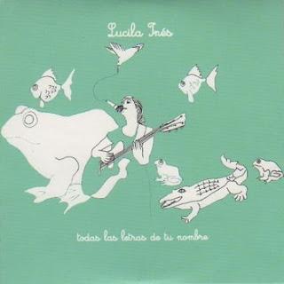 LUCILA INÉS / TODAS LAS LETRAS DE TU NOMBRE