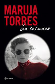 Sin entrañas, de Maruja Torres