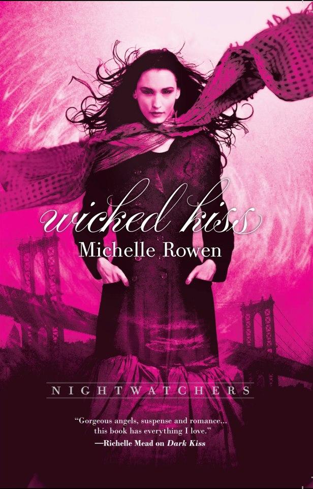 Portada Revelada: Wicked Kiss (Nightwatchers, #2) de Michelle Rowen