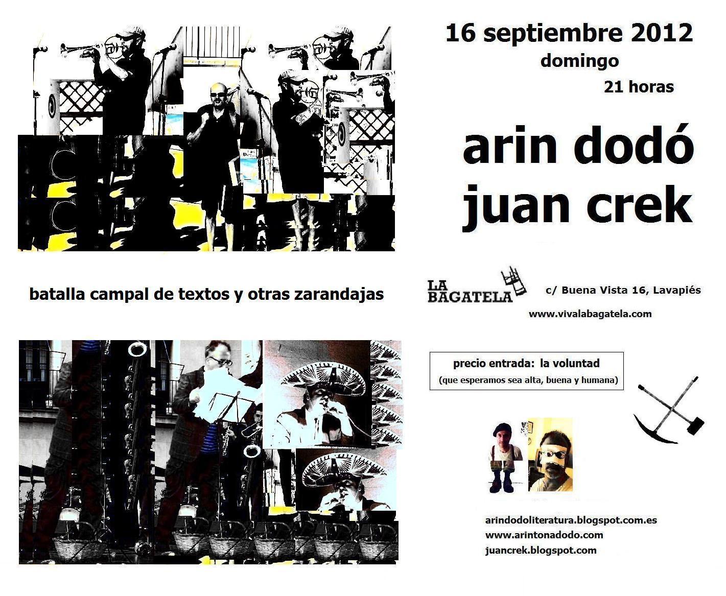 Arin Dodó y Juan Crek: batalla campal de textos y otras zaranjadas