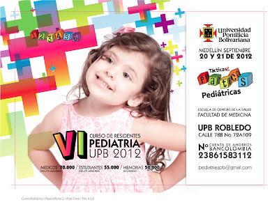 VI curso de residentes de pediatría de la UPB Tácticas y Prácticas Pediátricas