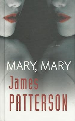 Reseña: Mary, Mary – James Patterson (Alex Cross series)