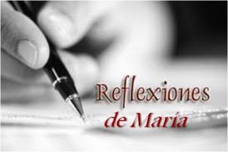 Reflexiones de María Delgado (5)