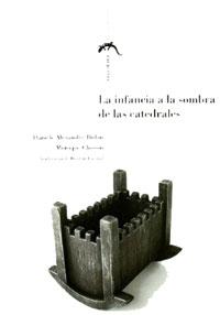 La infancia a la sombra de las catedrales