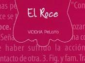 roce, Victoria Pelayo