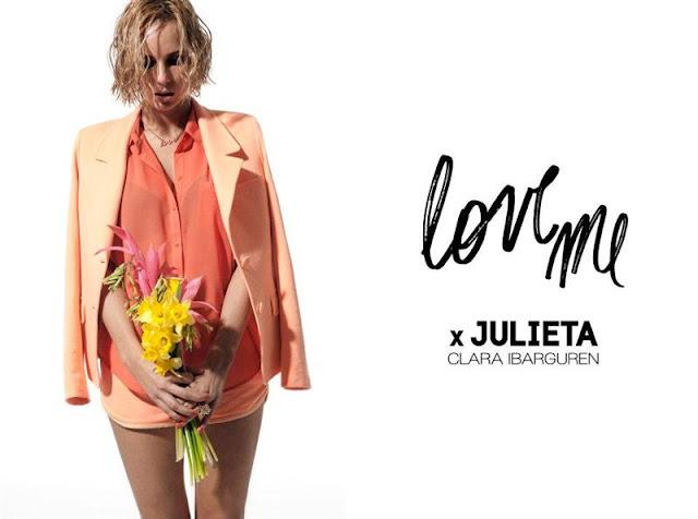 Clara Ibarguren - LOVE ME x Julieta