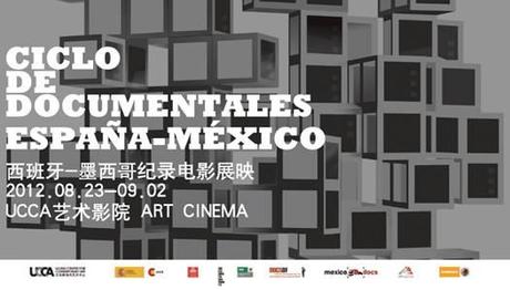 Ciclo de Documentales México – España en Beijing