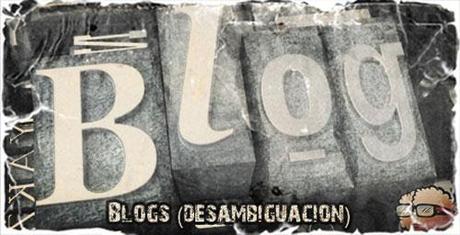 blogs Blogs (desambiguación)